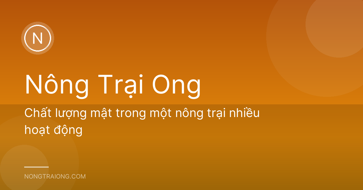 Chất lượng mật trong một nông trại nhiều hoạt động