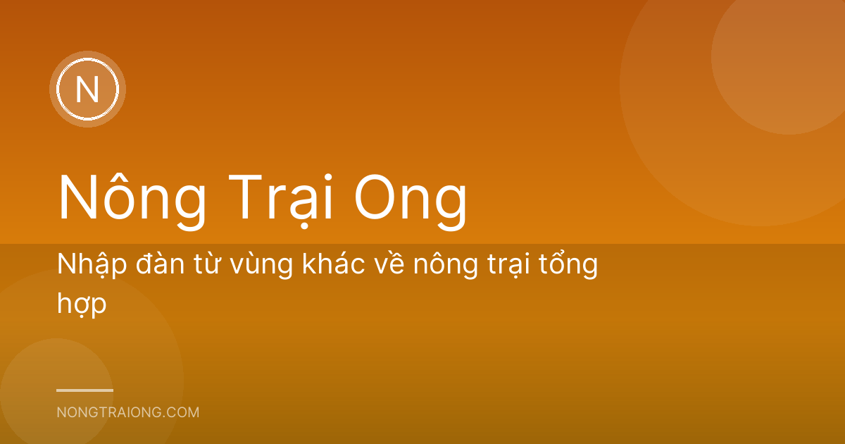 Nhập đàn từ vùng khác về nông trại tổng hợp